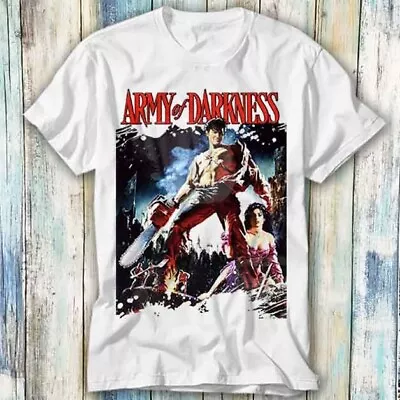 Buy Army Of Darkness Evil Dead Movie Cult 90s T Shirt Meme Gift Top Tee Unisex 658 • 6.35£
