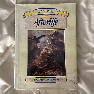 Buy Mysteries Of The Afterlife - Frank Smyth & Roy Stemman Book Hardback 1991 Good • 5£