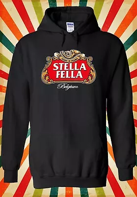 Buy Stella Fella Beer Best Drinking Cool Men Women Unisex Top Hoodie Sweatshirt 3131 • 17.95£