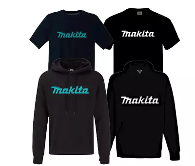 Buy Makita Power Tools Inspired Printed T-shirt /Hoodie Tradesman Builders Work Wear • 10.99£