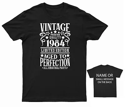 Buy Vintage 1984 Aged To Perfection T-Shirt Retro Birthday Tee Custom Back Message • 14.95£