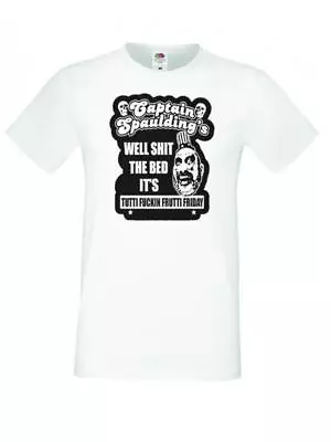 Buy Unisex White Captain Spaulding Tutti Fruitti Friday House 1000 T-Shirt • 12.95£