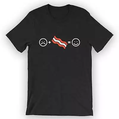 Buy Unisex Sad + Bacon = Happy T-Shirt Funny Bacon T-Shirt • 24.93£