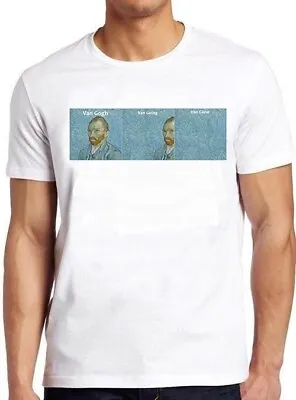 Buy Van Gogh Van Going Van Gone Meme Top Joke Funny Art Gift Tee T Shirt M1038 • 6.35£