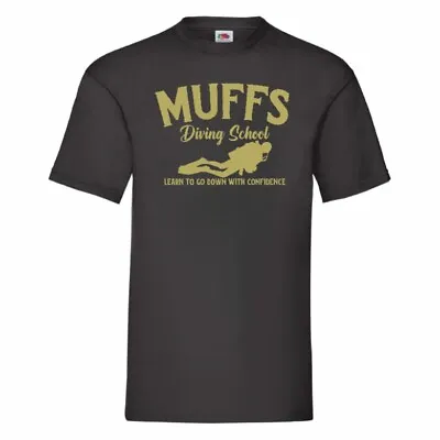 Buy Muffs Diving School Learn To Go Down With Confidence T Shirt Small-2XL • 11.99£