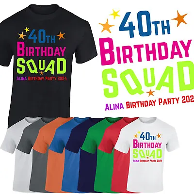 Buy Personalised 40th Birthday Squad T-Shirt Unisex Adult Top Custom Valentines Day • 8.99£