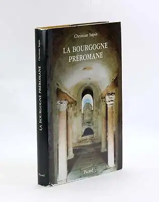 Buy Christian Sapin / La Bourgogne Preromane 1986 • 118.77£