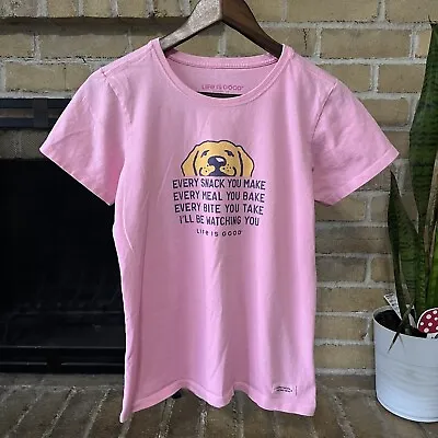 Buy Life Is Good Womens I’ll Be Watching You Dog Pink Crusher T Shirt Size Small • 11.37£