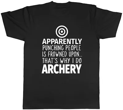 Buy Punching People Is Frowned Upon Mens Womens Ladies Unisex Funny Archery T-Shirt • 8.99£
