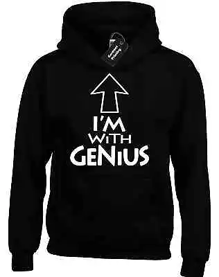Buy Im With Genius Hoody Hoodie Clever Smart Sarcastic Science Present Gift • 16.99£