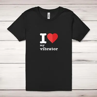 Buy I Love My Vibrator Adult T-Shirt • 17.99£