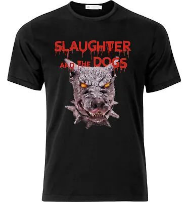Buy Slaughter And The Dogs Punk Rock T Shirt Black • 18.49£