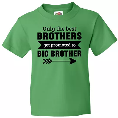 Buy Inktastic Only The Best Brothers Get Promoted To Big Brother Youth T-Shirt Arrow • 11.82£