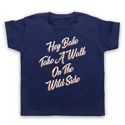 Buy Lou Reed Take A Walk On The Wild Side Hey Babe Velvet Kids Childs T-shirt • 16.99£