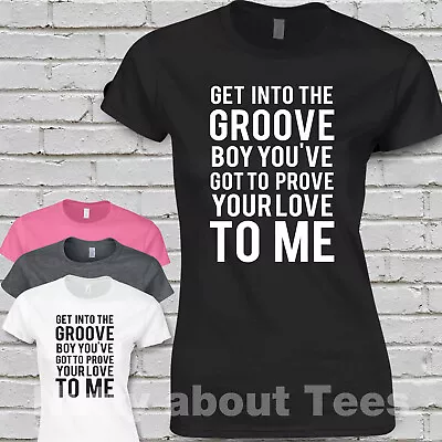 Buy Madonna Ladies Fit Tshirt GET INTO THE GROVE' 80's Song Lyrics Tour Concert 2023 • 12.50£