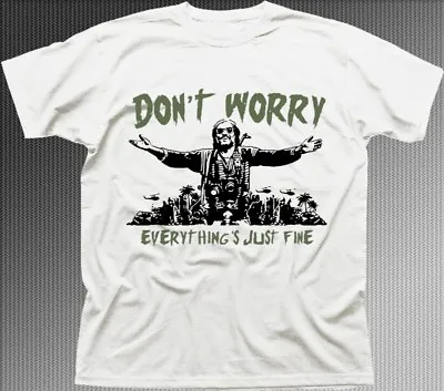 Buy Don't Worry Everything Is Just Fine War Lord Printed T-shirt OZ9162 • 13.95£