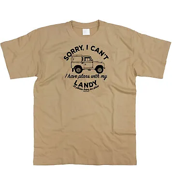 Buy Mens Sorry I Can't Plans With My Landy Landrover Series 2 T-Shirt S - 5XL • 12.99£