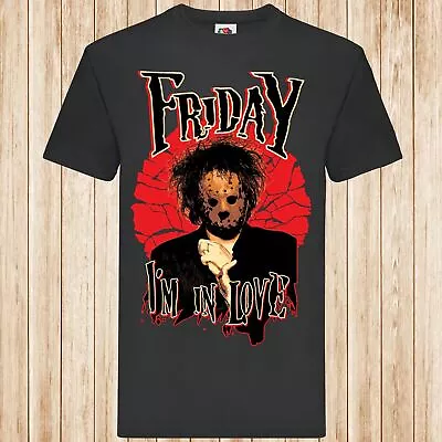 Buy Friday I'm In Love T-shirt • 14.99£