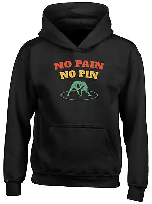 Buy Funny Wrestling Kids Hoodie No Pain No Pin Wrestler Boys Girls Gift Top • 13.99£