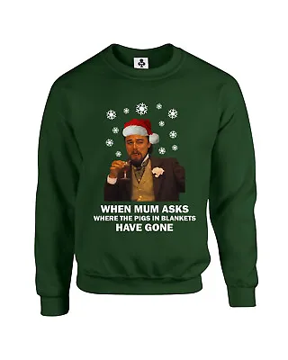 Buy When Mum Asks Where The Pigs In Blankets Have Gone Funny Christmas Jumper Xmas • 19.95£
