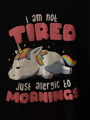 Buy Qwertee T Shirt Unicorn Not Tired Allergic To Mornings Ladies XL Gildan Used • 11.44£