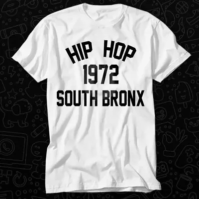 Buy Hip Hop Music Bronx 1972 Rap Grandmaster Flash T Shirt 358 • 6.85£
