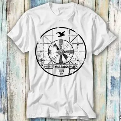 Buy Godspeed You Black Bird Emperor T Shirt Meme Gift Top Tee Unisex 431 • 6.35£