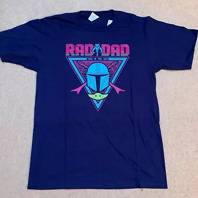 Buy RAD DAD This Is The Way T Shirt Mens Medium New Without Tags Mandalorian Grogu • 10£