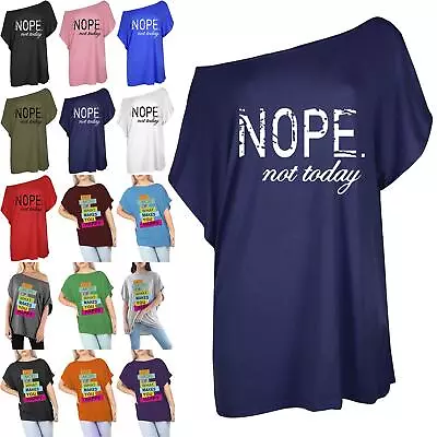 Buy Womens Nope Not Today Printed One Shoulder Pullover Batwing Sleeve Baggy T Shirt • 5.99£