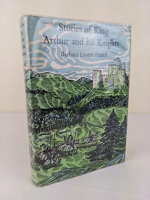 Buy Stories Of King Arthur And His Knights By Barbara Leonie Picard Hardcover 1957 • 20.64£