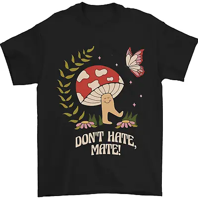 Buy Dont Hate Mate Peace Hippy Toadstool Mens T-Shirt 100% Cotton • 7.99£