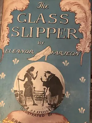 Buy The Glass Slipper - Hardcover By Farjeon, Eleanor - GOOD • 31.37£