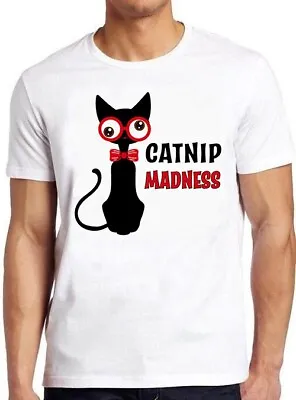 Buy Catnip Madness Cute Cat Funny Hilarious Meme Gift Tee Cult Movie T Shirt M869 • 6.35£