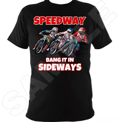 Buy Bang It In Sideways Speedway T-Shirt • 25.99£