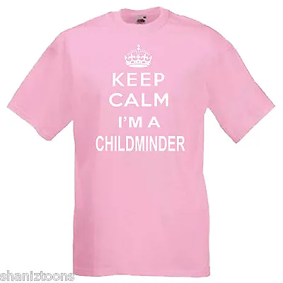 Buy Keep Calm Childminder Adults Mens T Shirt 12 Colours Size S - 3XL • 9.49£