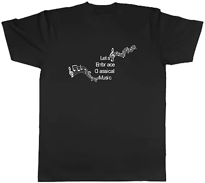 Buy Lets Embrace Classical Music Mens T-Shirt Symphony Opera Ochestra Composer Tee • 8.99£