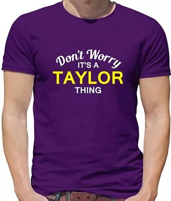Buy Don't Worry It's A TAYLOR Thing - Mens T-Shirt - Tour Gig Eras Love • 13.95£