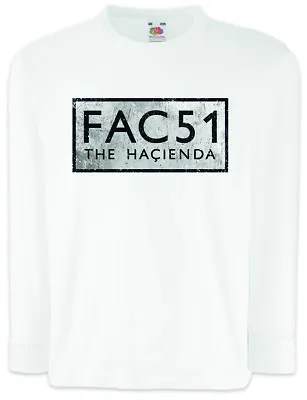 Buy FAC 51 THE HACIENDA II Kids Long Sleeve T-Shirt Fac51 Club Factory Records New • 18.95£