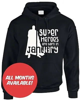 Buy Superhero Born In Men's Mens Hoody Hoodie Birthday Any Month Hero Dad Cool Gift • 19.99£