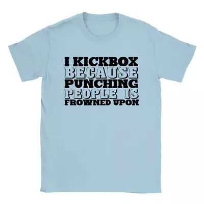 Buy I Kickbox Because Mens T-Shirt Funny Joke Present Kickboxing • 9.49£