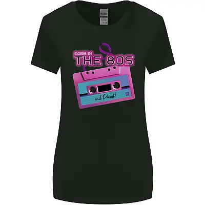 Buy Born In The 80s Funny Birthday Music 80's Womens Wider Cut T-Shirt • 9.99£