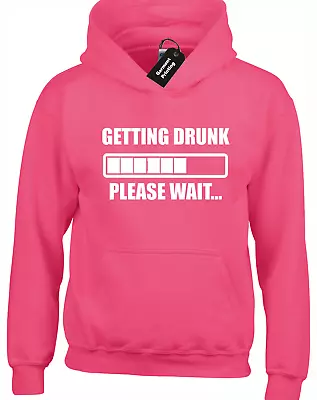 Buy Getting Drunk Please Wait Hoody Hoodie Printed Funny Slogan Design Joke Humour • 16.99£