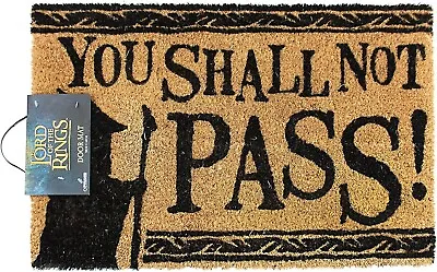 Buy The Lord Of The Rings You Shall Not Pass Doormat 40 X 60 Coir • 14.99£
