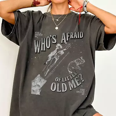 Buy Who's Afraid Of Little Old Me Shirt TTPD Merch Swift Swiftie Taylor Tee Album BW • 20.79£
