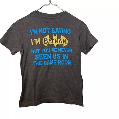 Buy “I'm Not Saying Im Batman” Youth Unisex T Shirt Small • 7.87£