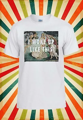 Buy I Woke Up Like This Art Hipster Cool Men Women Vest Tank Top Unisex T Shirt 756 • 9.95£