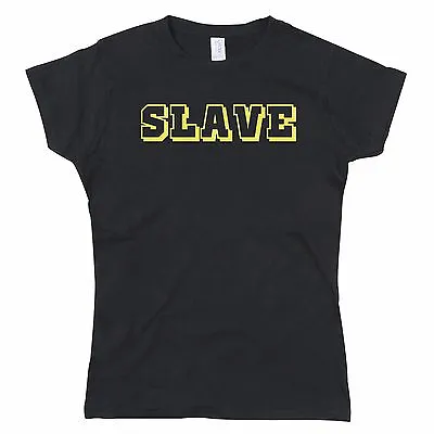 Buy Slave Funny Slogan Ladies Tshirt T-Shirt Tee Top • 12.95£