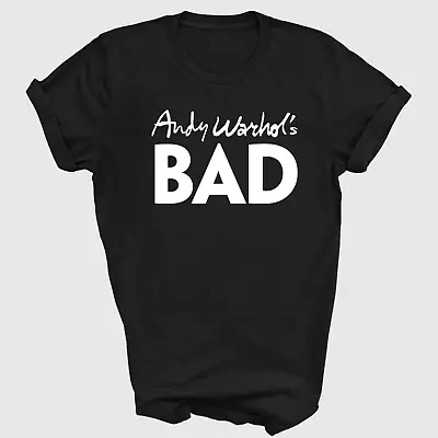 Buy Andy Warhol's Bad T-Shirt Mens Ladies Unisex Top Funny Quote Tee  Top Unisex • 10.99£