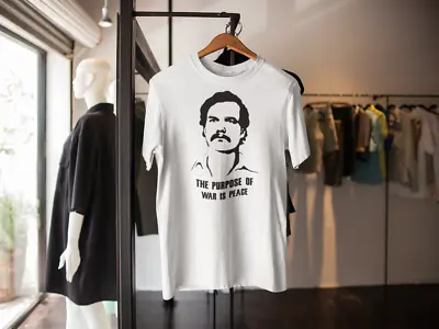 Buy Pablo Escobar The Purpose Of War Is Peace Inspired T Shirt Narcos • 9.99£