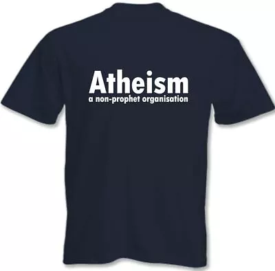 Buy Atheism T-Shirt Atheist A Non Profit Organisation Mens Funny • 8.98£